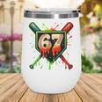 Baseball Six Seven 67 Meme Ice Cream Drip Xmas Men Women Wine Tumbler