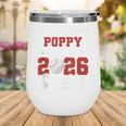 Class Of 2026 Senior Year Baseball Poppy 2026 Graduate Wine Tumbler Class Of 2026 Senior Year Baseball Poppy 2026 Graduate Wine Tumbler