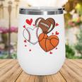 Cute Heart Baseball Basketball Football Valentine Boy Men Wine Tumbler