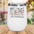 Game Day Just A Baseball Goose Cute Duck Team Sports Wine Tumbler