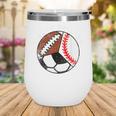 Gigi Of Ballers Baseball Soccer Football Gigi Wine Tumbler Gigi Of Ballers Baseball Soccer Football Gigi Wine Tumbler