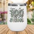 Happy 100th Day Of School Baseball Camo Boys Kids Toddler Wine Tumbler Happy 100th Day Of School Baseball Camo Boys Kids Toddler Wine Tumbler