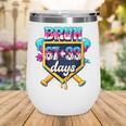 Happy 6733 Days Of School Baseball Drip 100th Day Of School Wine Tumbler Happy 6733 Days Of School Baseball Drip 100th Day Of School Wine Tumbler