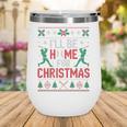 I’Ll Be Home For Christmas Baseball Ugly Sweater Art Wine Tumbler