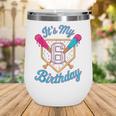 It's My 6th Birthday Baseball Fan Fun Party Celebration Wine Tumbler It's My 6th Birthday Baseball Fan Fun Party Celebration Wine Tumbler