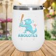 Just A Boy Who Loves Axolotls & Baseball Wine Tumbler