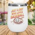 Just A Boy Who Loves Baseball Player Kids Wine Tumbler Just A Boy Who Loves Baseball Player Kids Wine Tumbler