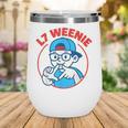 L7 Weenie Baseball Softball Wine Tumbler L7 Weenie Baseball Softball Wine Tumbler