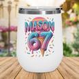 Mason 67 Meme Ice Cream Baseball Drip Wine Tumbler Mason 67 Meme Ice Cream Baseball Drip Wine Tumbler