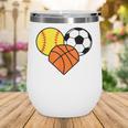 Mom Sports Heart Soccer Basketball Baseball Softball Wine Tumbler Mom Sports Heart Soccer Basketball Baseball Softball Wine Tumbler