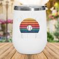 Outfield Matters Baseball Outfielder Athlete Sports Wine Tumbler Outfield Matters Baseball Outfielder Athlete Sports Wine Tumbler