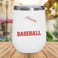 Proud Sister Of A Baseball Senior Class Of 2026 Graduation Wine Tumbler Proud Sister Of A Baseball Senior Class Of 2026 Graduation Wine Tumbler