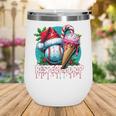 Respect The Drip Baseball Christmas Holiday Wine Tumbler