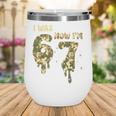 Retro I Was 6 Now I'm 7 Camo 67 Ice Cream Drip Baseball Wine Tumbler Retro I Was 6 Now I'm 7 Camo 67 Ice Cream Drip Baseball Wine Tumbler