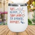 Retro Eat Sleep Take Kids To Sports Repeat Game Day Baseball Wine Tumbler Retro Eat Sleep Take Kids To Sports Repeat Game Day Baseball Wine Tumbler