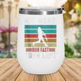 Retro Hit Hard Run Fast Turn Left Baseball Lover Wine Tumbler