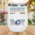 Sissy Of The Birthday Boy Baseball Ice Cream Drip Matching Wine Tumbler Sissy Of The Birthday Boy Baseball Ice Cream Drip Matching Wine Tumbler