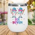 Six Seven Baseball Ice Cream Drip 6 7 Meme Gen Alpha Slang Wine Tumbler Six Seven Baseball Ice Cream Drip 6 7 Meme Gen Alpha Slang Wine Tumbler