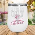 Strike Out Breast Cancer Baseball Warrior Wine Tumbler