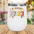 I Survived 6733 Days Of 3rd Grade Baseball Football 100 Day Wine Tumbler I Survived 6733 Days Of 3rd Grade Baseball Football 100 Day Wine Tumbler