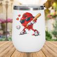 Valentine Baseball Heart Sports Love Valentines Day Boys Wine Tumbler Valentine Baseball Heart Sports Love Valentines Day Boys Wine Tumbler