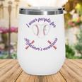 I Wear Purple For Alzheimers Awareness Baseball Heart Ribbon Wine Tumbler I Wear Purple For Alzheimers Awareness Baseball Heart Ribbon Wine Tumbler