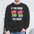 67 Reading Books 6 7 If You Know Six Seven Sweatshirt Gifts for Old Men