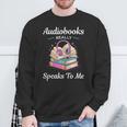 Audiobooks Listener Fun Tee Audio Book And Book Nerd Sweatshirt Gifts for Old Men