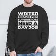Author Writer Novelist Poetry Book Sweatshirt Gifts for Old Men