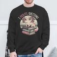 I Axolotl Questions Cute Reading Book Bookworm Librarian Sweatshirt Gifts for Old Men I Axolotl Questions Cute Reading Book Bookworm Librarian Sweatshirt Gifts for Old Men