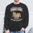 Banned Book Set Book Lover Banned Book List Librarian Sweatshirt Gifts for Old Men