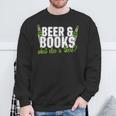 Beer & Books What Else Is There T-Shirt Sweatshirt Gifts for Old Men