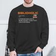 Biblioholic Definition Reading Nerd Book Lovers Geek Sweatshirt Gifts for Old Men Biblioholic Definition Reading Nerd Book Lovers Geek Sweatshirt Gifts for Old Men