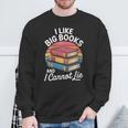 I Like Big Books Cannot Lie Librarian Reading Teacher Sweatshirt Gifts for Old Men