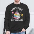Birthday Girl Chapter One Book Themed Sweatshirt Gifts for Old Men Birthday Girl Chapter One Book Themed Sweatshirt Gifts for Old Men