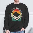 The Book Was Better Book Reading Sweatshirt Gifts for Old Men