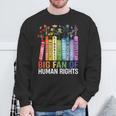 Book Flower Big Fan Of Human Rights Protest Feminist Quote Sweatshirt Gifts for Old Men