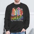 Book Flower Radicalized By Basic Decency Feminist LGBT Pride Sweatshirt Gifts for Old Men