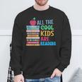 Book Lover All The Cool Kids Reading Sweatshirt Gifts for Old Men Book Lover All The Cool Kids Reading Sweatshirt Gifts for Old Men