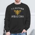 Book Lover I'd Rather Bee Reading Teacher Librarian Sweatshirt Gifts for Old Men
