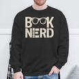 BOOK NERD Bibliophilia Book Reader Literature Bookworm Sweatshirt Gifts for Old Men BOOK NERD Bibliophilia Book Reader Literature Bookworm Sweatshirt Gifts for Old Men