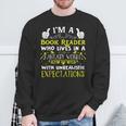 Im a Book Reader Fantasy World Funniest Design Sweatshirt Gifts for Old Men