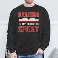 Book Reading Reading Is My Favorite Sport Sweatshirt Gifts for Old Men Book Reading Reading Is My Favorite Sport Sweatshirt Gifts for Old Men