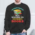 Book Reading Introverted But Willing To Discuss Books Sweatshirt Gifts for Old Men Book Reading Introverted But Willing To Discuss Books Sweatshirt Gifts for Old Men