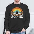 Book Vibes Bookworm Writer Sweatshirt Gifts for Old Men