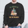All Booked Up For The Holidays Reading Book Lover Xmas Sweatshirt Gifts for Old Men