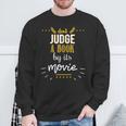 Booklovers Don't Judge A Book By Its Movie Sweatshirt Gifts for Old Men Booklovers Don't Judge A Book By Its Movie Sweatshirt Gifts for Old Men
