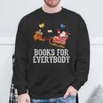 Books For Everybody Santa Christmas Book Lovers Book Readers Sweatshirt Gifts for Old Men Books For Everybody Santa Christmas Book Lovers Book Readers Sweatshirt Gifts for Old Men