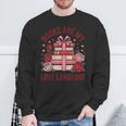 Books Are My Love Language For Book Lovers And Readers Sweatshirt Gifts for Old Men