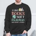 I Like Books Soft Pajamas And Maybe 3 People Book Pajama Sweatshirt Gifts for Old Men I Like Books Soft Pajamas And Maybe 3 People Book Pajama Sweatshirt Gifts for Old Men